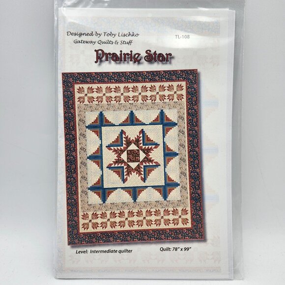 Quilts Stuff Prairie Star Quilt Pattern Toby Lischko 78in X 99in Gateway TL108 - Picture 1 of 2